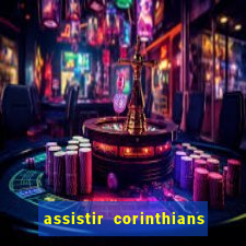 assistir corinthians x vasco futemax